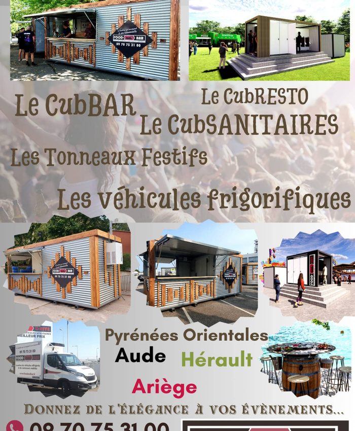 Location de CubBAR et CubRESTO, nos buvettes mobiles et blocs sanitaires dans les départements 66, 09, 11, 34, 31