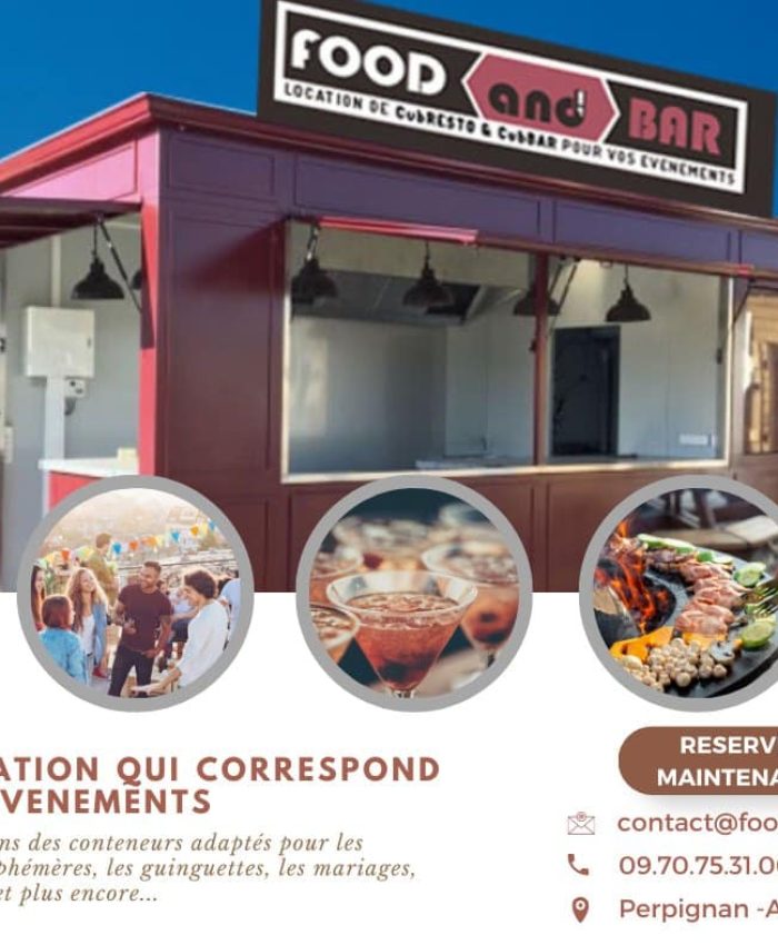 Food and Bar I location de conteneurs modulaires pour vos événements culinaires ou festifs